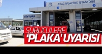 Sürücülere ‘plaka’ uyarısı